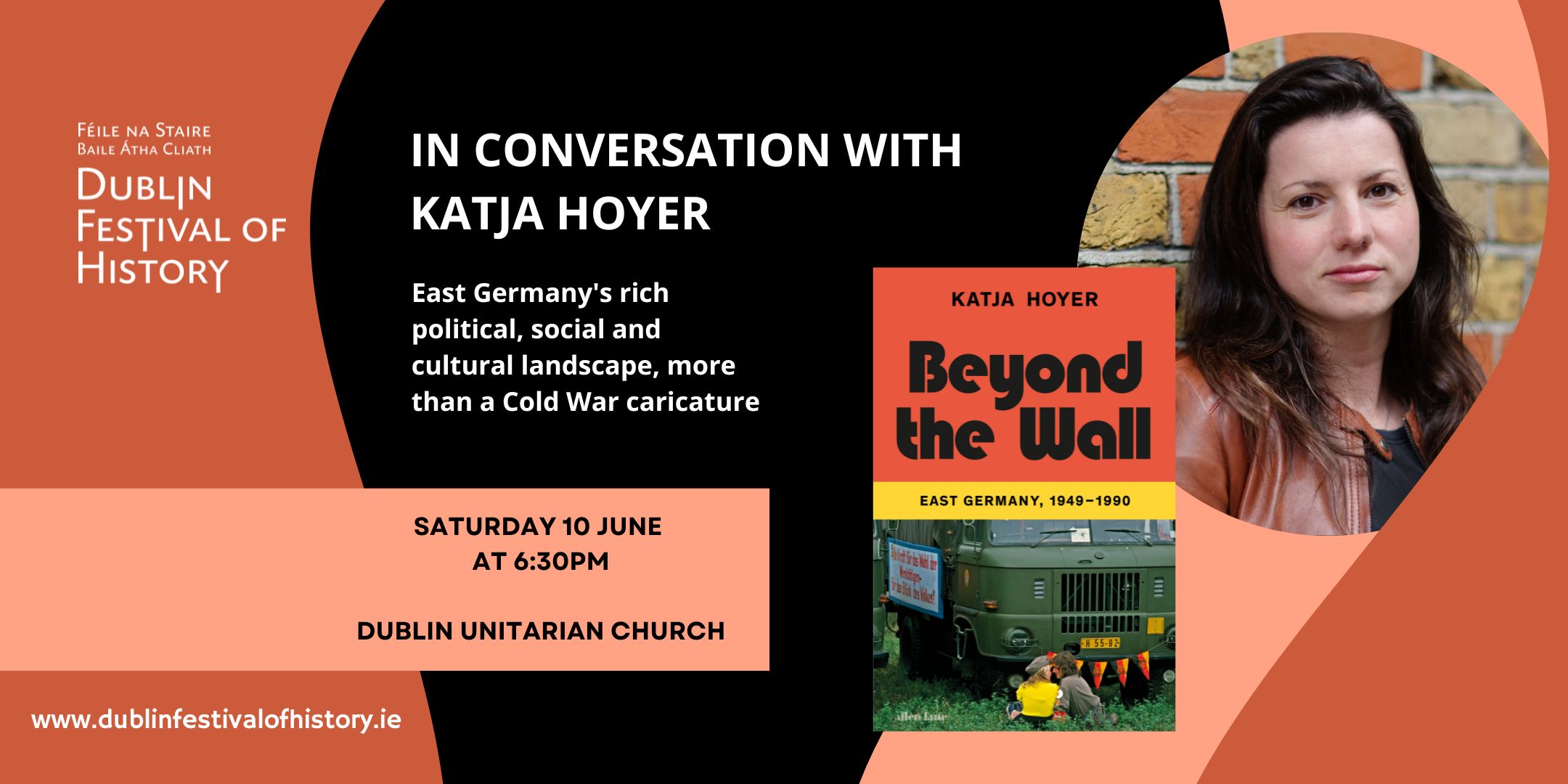 Image shows a photo of Katja Hoyer and the book cover for Beyond the Wall, and provides event information.