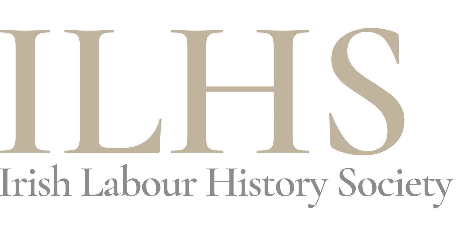 IRISH LABOUR HISTORY SOCIETy